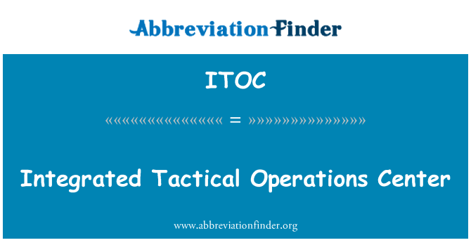 ITOC: Integreeritud Taktikalist Operations Center