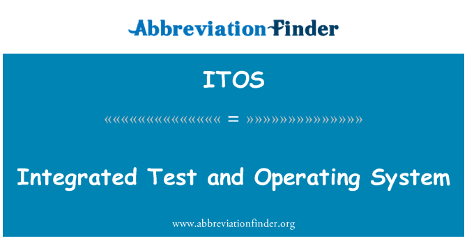 ITOS: Integrētu testu un operētājsistēmas
