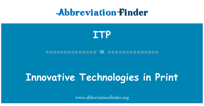 ITP: Иновационни технологии на печат