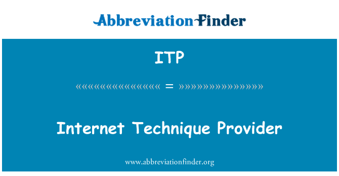 ITP: Furnizor de tehnica de Internet