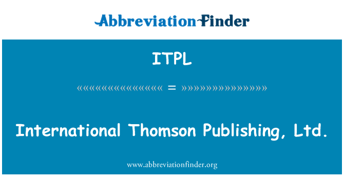 ITPL: International Thomson Publishing, Ltd.