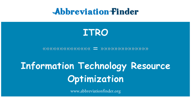 ITRO: מיטוב משאב של טכנולוגיית מידע