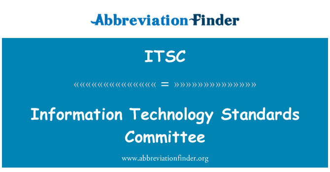 ITSC: Informacijos technologijos standartų komitetas