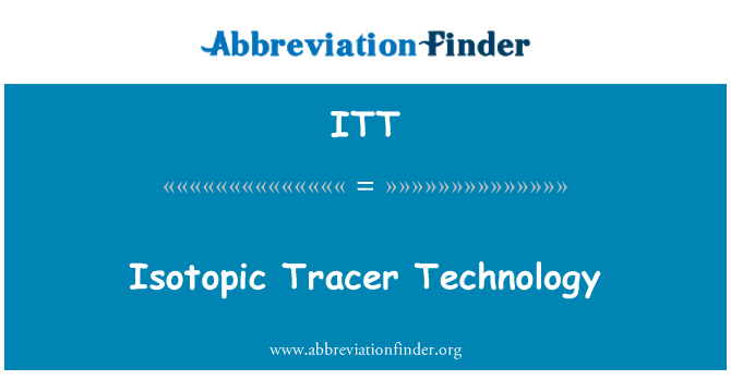 ITT: Marcador isotòpic tecnologia