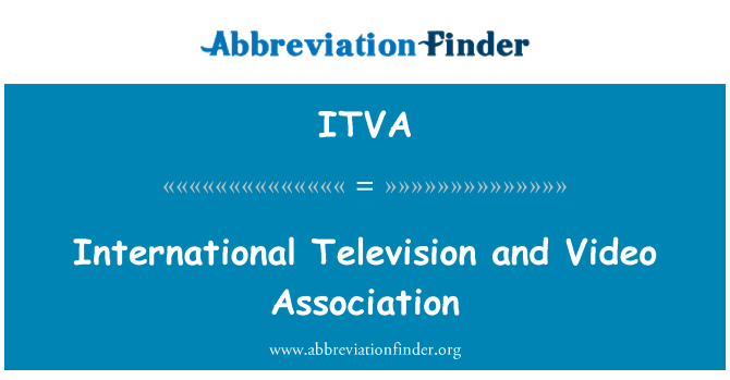 ITVA: 国際的なテレビおよびビデオ連合