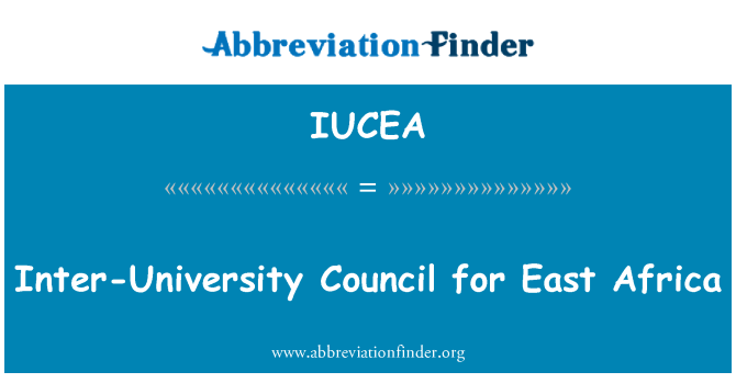 IUCEA: Meziuniverzitní Rada pro východní Afriky