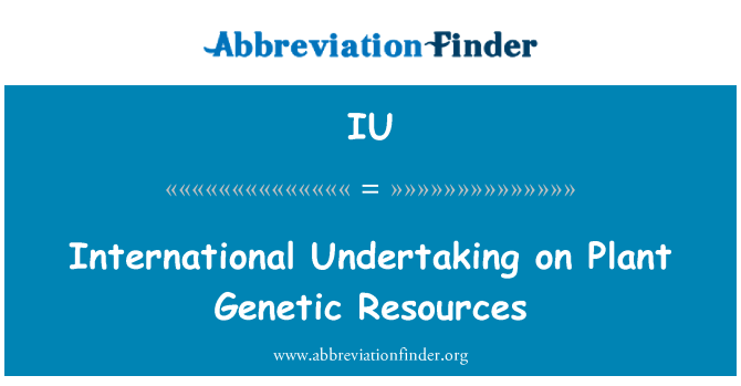 IU: Rahvusvahelise kohustuse geneetiliste ressursside