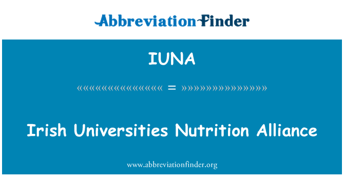 IUNA: Irish Universities Nutrition Alliance