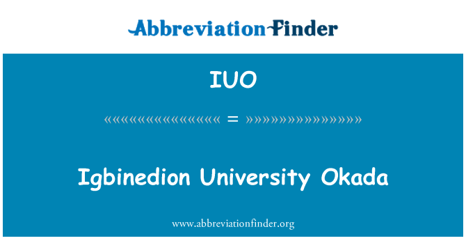 IUO: Igbinedion Universitet Okada