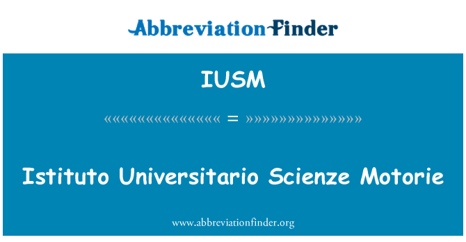 IUSM: Istituto Universitario Scienze Motorie