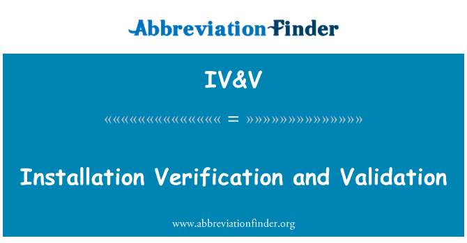IV&V: Installi kontrollimine ja valideerimine