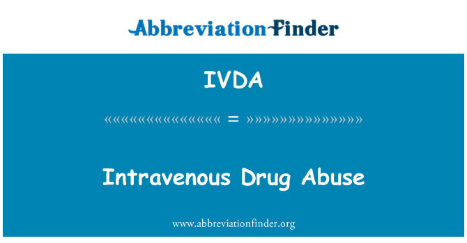 IVDA: Intraveineuse dwòg ke yo abize