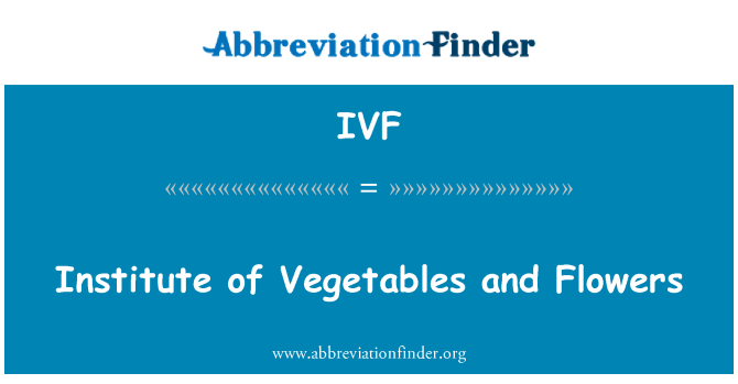 IVF: Instituto de hortalizas y flores