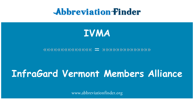 IVMA: InfraGard Vermont Mitglieder Alliance