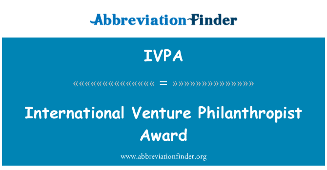 IVPA: Quốc tế liên doanh nhà từ thiện giải thưởng