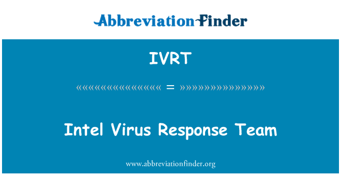 IVRT: Viris Intel repons ekip