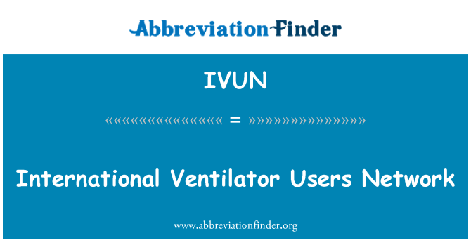 IVUN: Internationale Ventilator brugere netværk