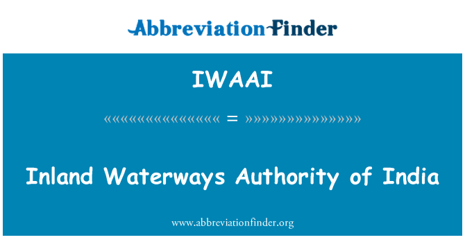 IWAAI: Autorité de voies navigables de l'Inde