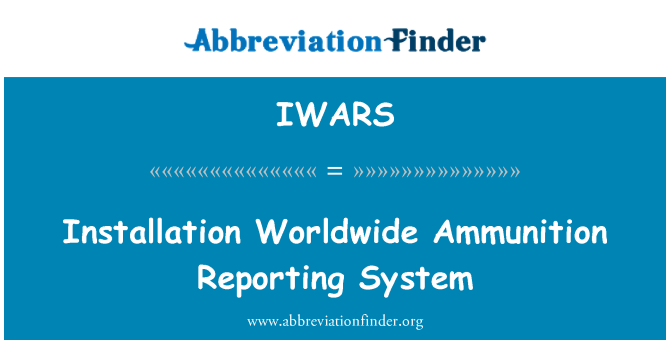 IWARS: Installation système de notification des munitions dans le monde entier