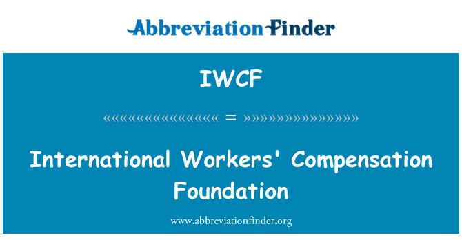 IWCF: Фонд международных компенсации работникам