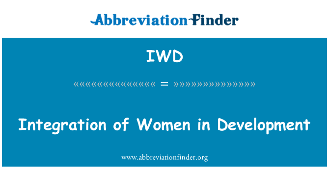 IWD: Kadınların geliştirme Tümleştirme