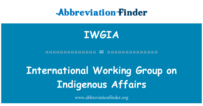 IWGIA: International Working Group on Indigenous Affairs