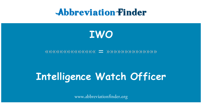 IWO: Intelligence Watch Officer