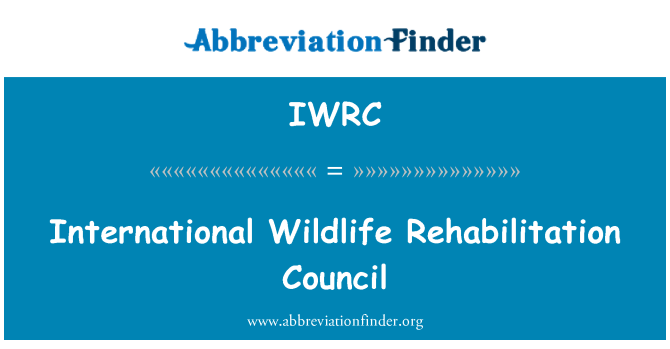 IWRC: International Wildlife Rehabilitation Council
