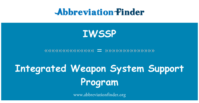 IWSSP: Programme de soutien pour le système intégré d'armes