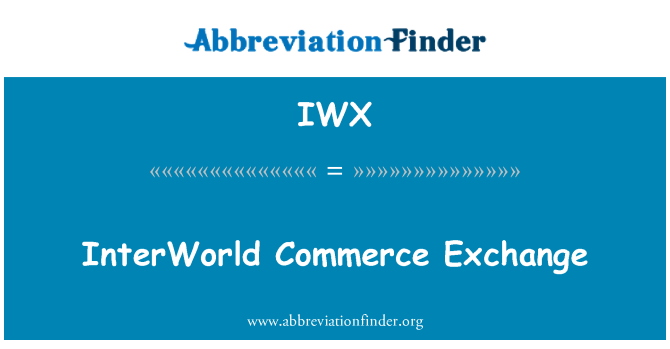 IWX: InterWorld Commerce Exchange