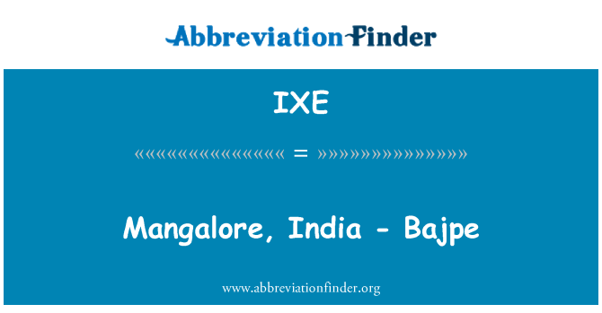 IXE: Mangalore, Indja - Bajpe