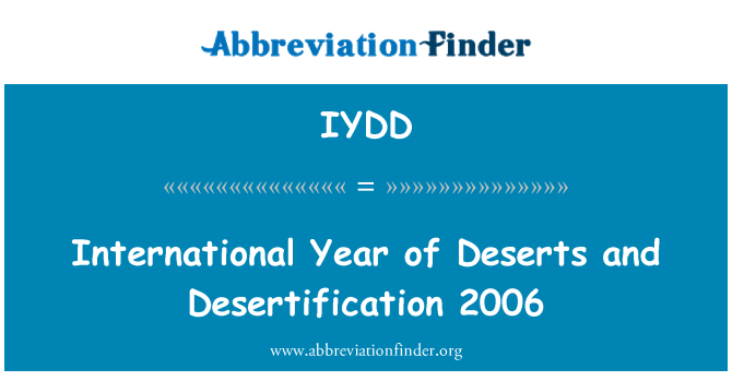 IYDD: Ano internacional dos desertos e da desertificação 2006