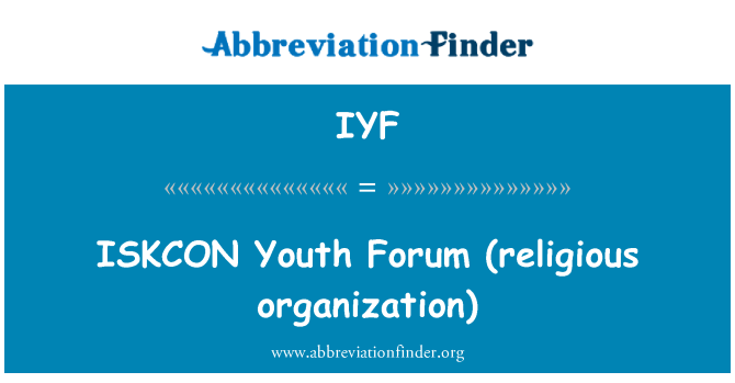 IYF: ISKCON   Youth Forum (religious organization)