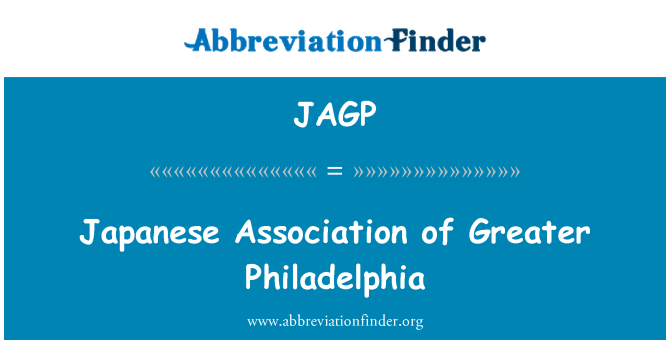 JAGP: Nhật Bản Hiệp hội Greater Philadelphia