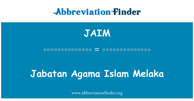 JAIM: Jabatan Agama Islam Melaka