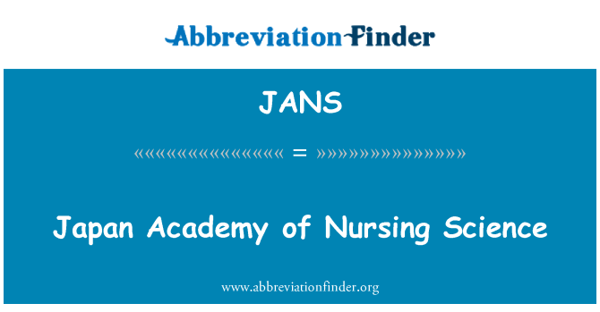 JANS: Japan Academy of Nursing Science