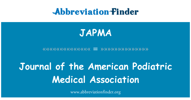 JAPMA: A Journal of the American Medical Podiatric Association
