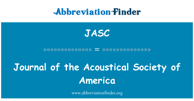 JASC: Journal of akustik Society of America