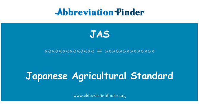 JAS: Japanese Agricultural Standard