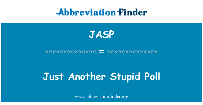 JASP: Sadece bir aptal anket