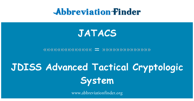 JATACS: JDISS Advanced Tactical Cryptologic sistem