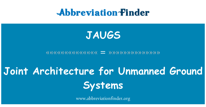 JAUGS: 无人的地面系统的联合体系结构