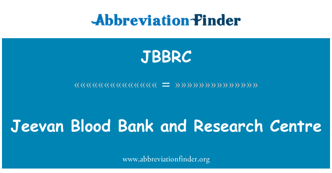 JBBRC: ธนาคารเลือดจีแวนอายุรเวชและศูนย์วิจัย