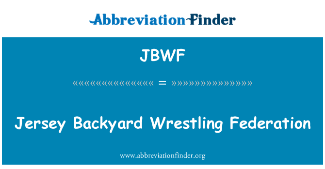 JBWF: Jersey Backyard Wrestling Federation