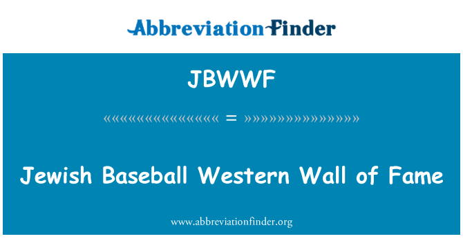 JBWWF: Yahudi bisbol Western Wall of Fame