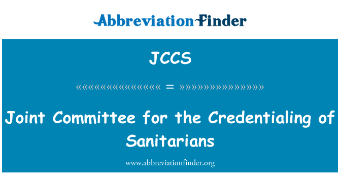 JCCS: Ühiskomitee puhul Sanitarians Credentialing