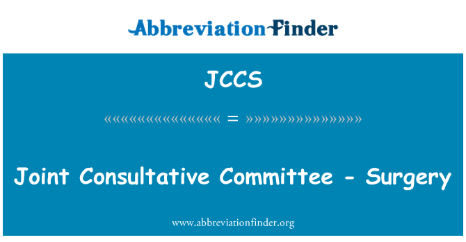 JCCS: Comitè Consultiu conjunta - cirurgia