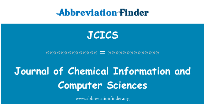 JCICS: روزنامچہ کیمیائی معلومات اور کمپیوٹر سائنسز کے