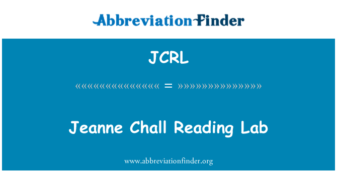 JCRL: Jeanne Chall Reading laboratwa