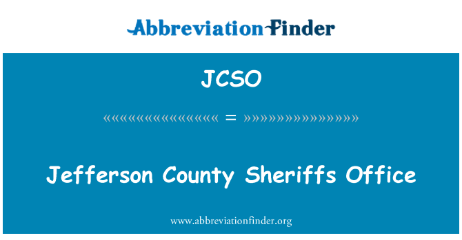 JCSO: Jefferson County Sheriffs Office